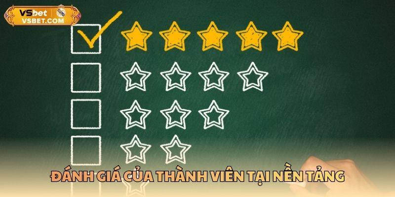Đánh giá của thành viên tại nền tảng