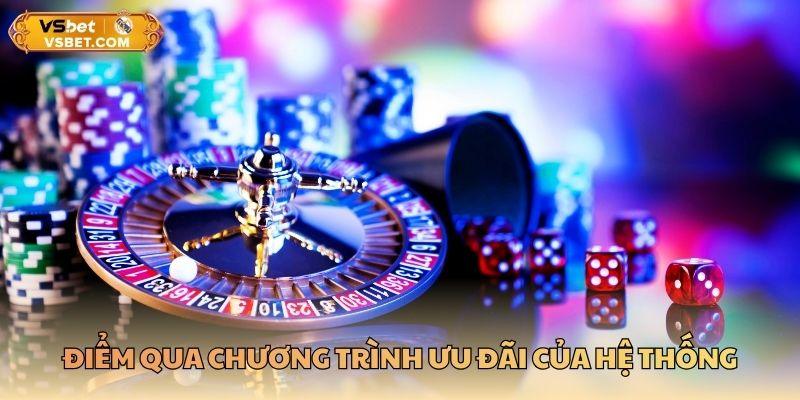 Điểm qua chương trình ưu đãi của hệ thống