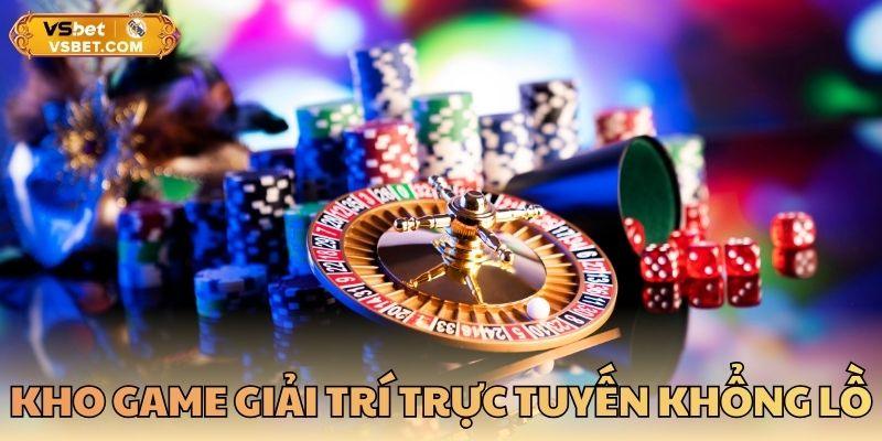 Kho game giải trí trực tuyến khổng lồ