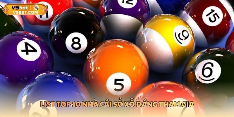 List top 10 nhà cái xổ số đáng tham gia